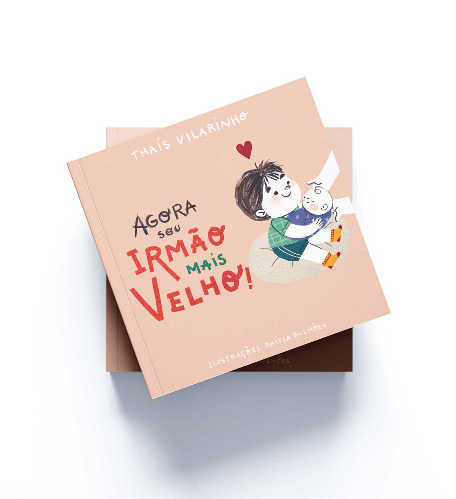 AGORA SOU IRMÃO MAIS VELHO!