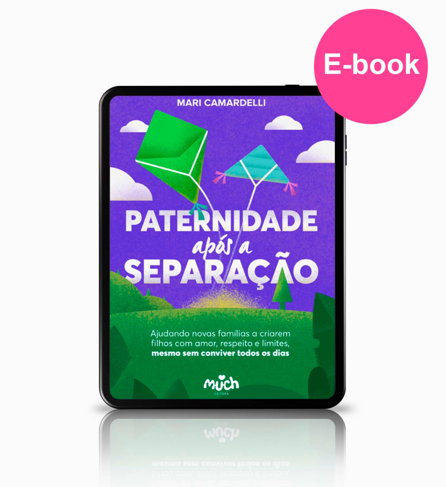 E-BOOK PATERNIDADE APÓS A SEPARAÇÃO